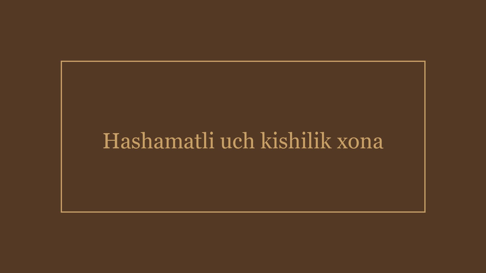 Hashamatli uch kishilik xona — 3